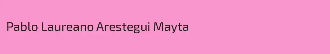 Pablo Laureano Arestegui Mayta